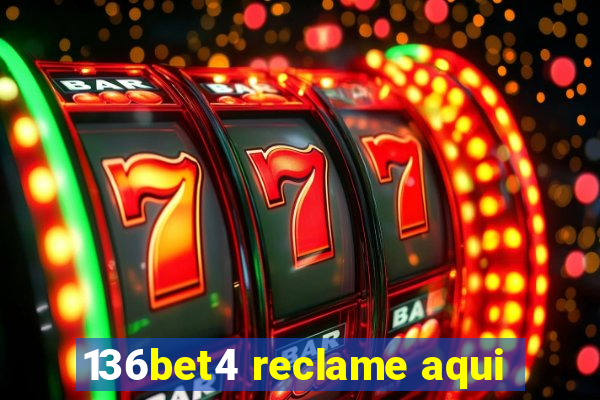 136bet4 reclame aqui